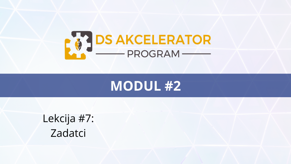 DS AP Modul2 Lekcija #7